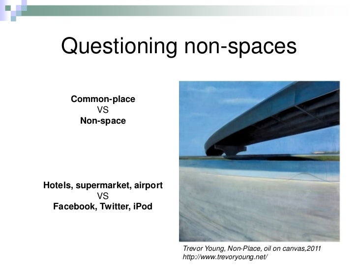 auge non places introduction to an anthropology of supermodernity